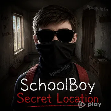 SchoolBoy Secret Location